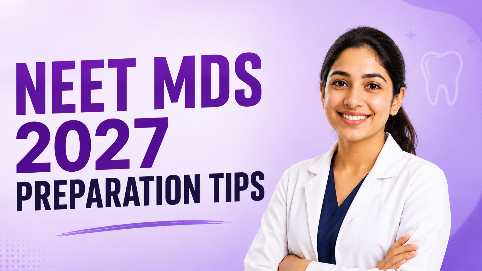 NEET MDS Prep tips